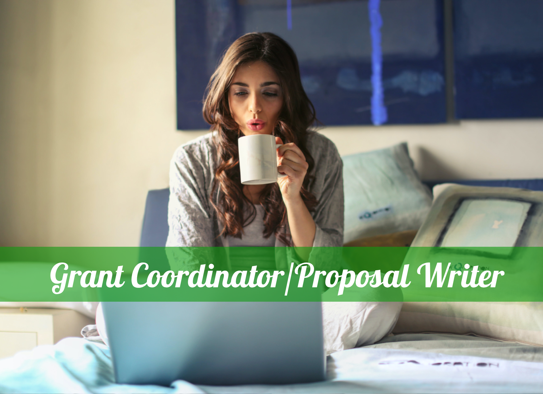 Grant Coordinator/Proposal Writer (International Applicants Only)