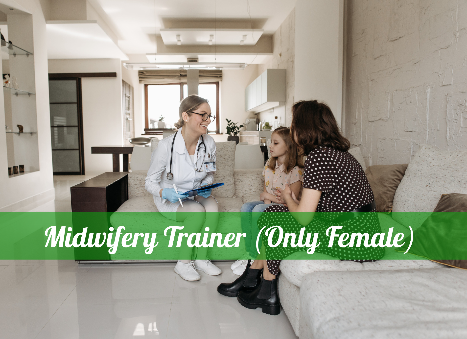 Midwifery Trainer (Only Female)